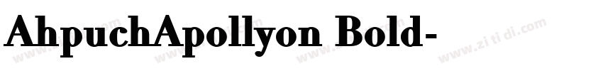 AhpuchApollyon Bold字体转换